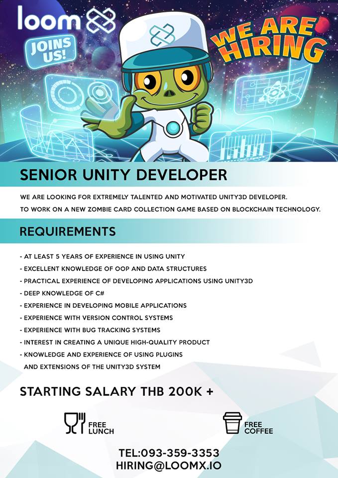 [รับสมัครงาน] LOOMX กำลังตามหา Senior Unity Developer อยู่จ้าาาา ...
